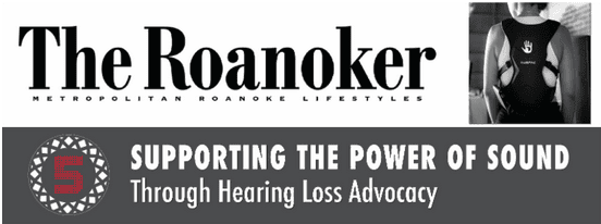 The Roanoker logo above a gray banner reading "Supporting the Power of Sound Through Hearing Loss Advocacy.