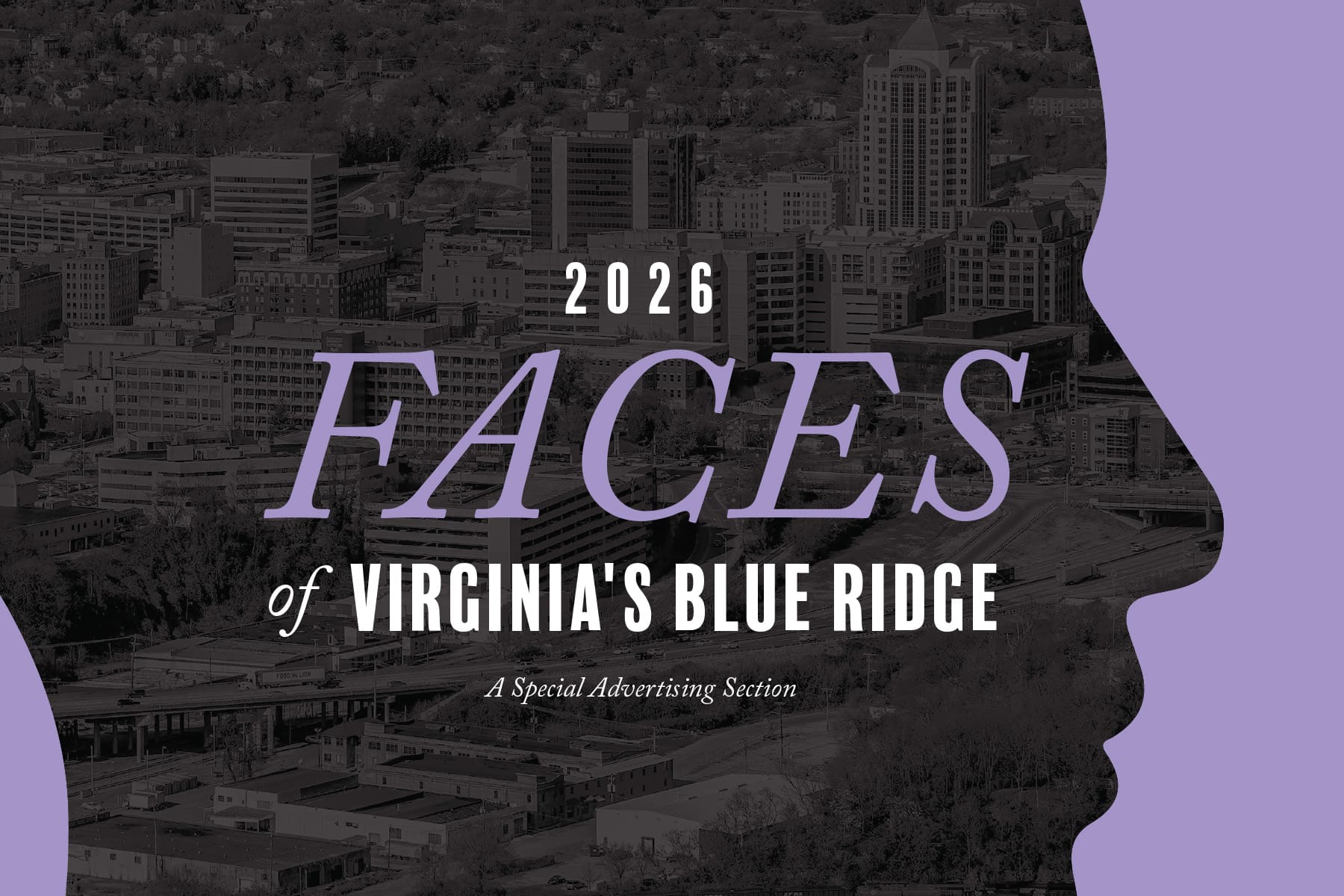 2026 Faces of Virginia's Blue Ridge promotional banner over a grayscale Roanoke skyline, with a purple profile silhouette.